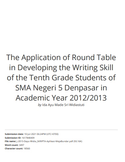 The Application of Round Table in Developing the Writing Skill of the Tenth Grade Students of SMA Negeri 5 Denpasar in Academic Year 2012/2013
