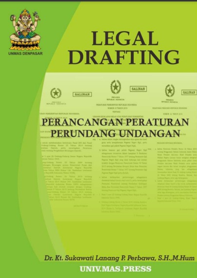 Perancangan Peraturan Perundang-Undangan (Legal Drafting)