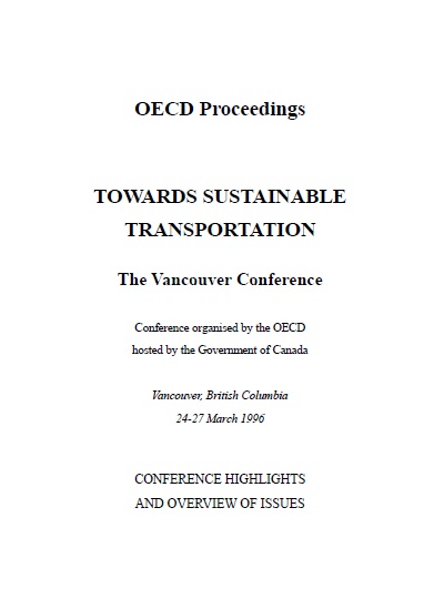 OECD Proceedings : Towards Sustainable Transportation