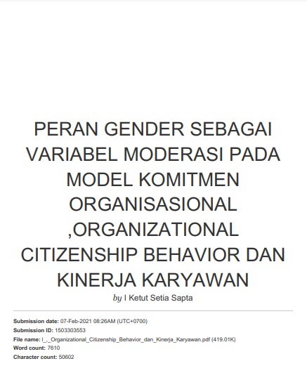 Peran Gender Sebagai Variabel Moderasi Pada Model Komitmen Organisasional, Organizational Citizenship Behavior dan Kinerja Karyawan