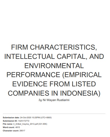 Firm Characteristics, Intellectual Capital, And Environmental Performance (Empirical Evidence From Listed Companies In Indonesia)