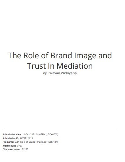 The Role of Brand Image and Trust In Mediation The Influence of Service Quality On Brand Loyalty at PT. Asuransi Sinar Mas Denpasar.
