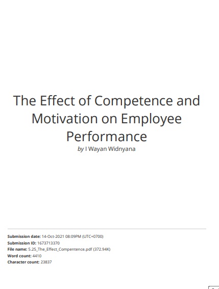 The Effect of Competence and Motivation On Employee Performance with Innovative Behavior as Intervening Variables (Case Study at Badan Meteorologi Klimatologi dan Geofisika Bali).