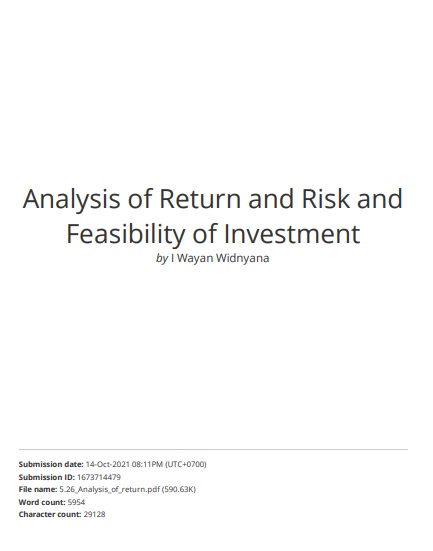 Analysis of Return and Risk and Feasibility of Investment In Securities in Forming an Optimal Portfolio In Companies that Included in the LQ 45 Index of The Indonesia Stock